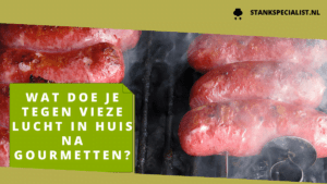 Wat doe je tegen vieze lucht in huis na gourmetten_