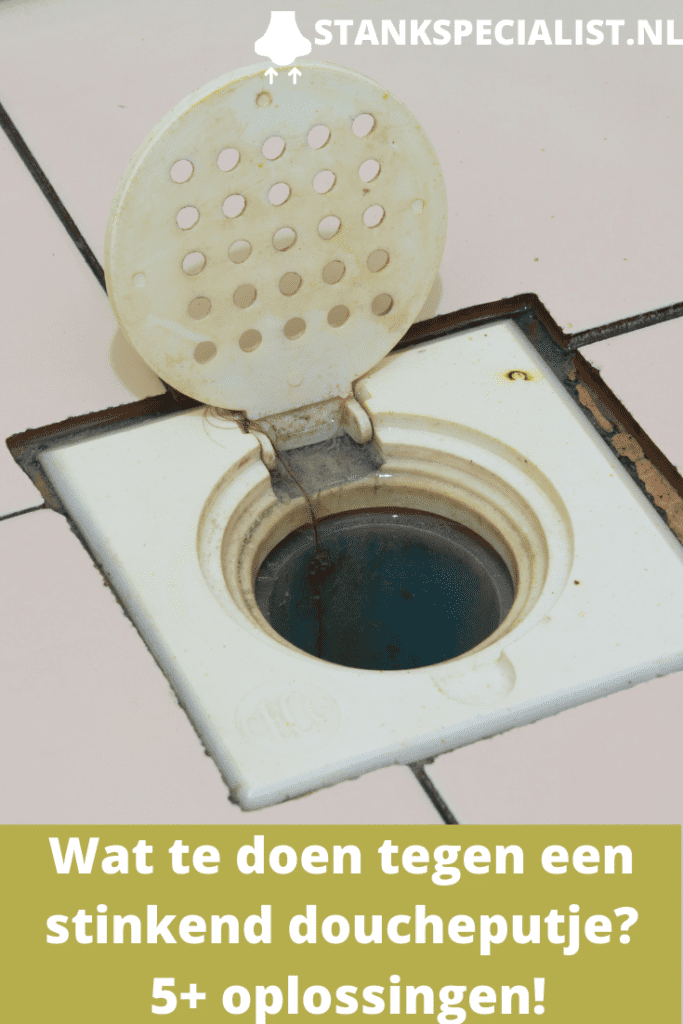 Wat te doen tegen een stinkend doucheputje? 5+ oplossingen! Stankspecialist